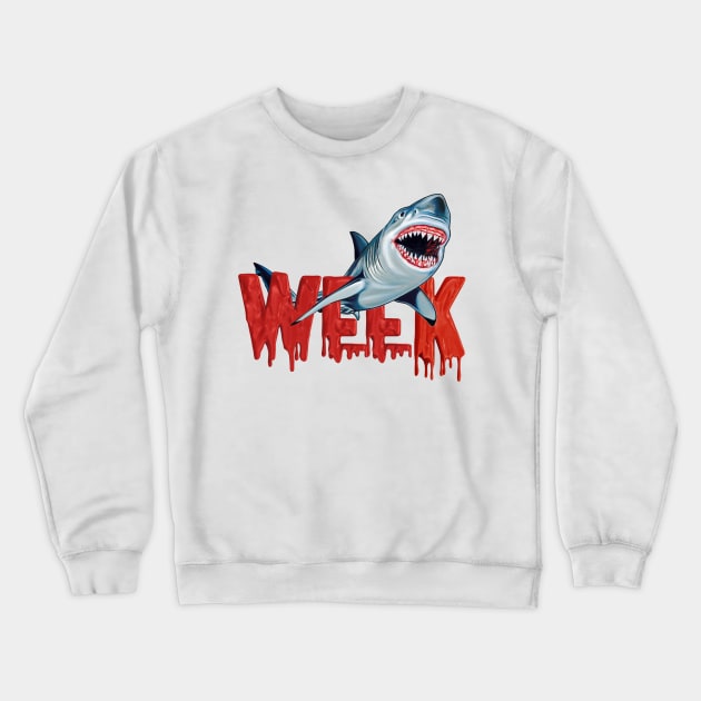 Week of the Shark Crewneck Sweatshirt by GutterMouth